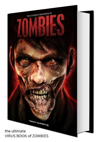 the ultimate VIRUS BOOK of ZOMBIES