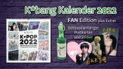 K*bang Kalender 2022 Fan Edition